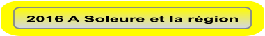 2016 A Soleure et la région