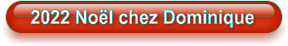 2022 Noël chez Dominique