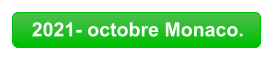 2021- octobre Monaco.