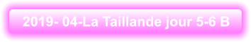 2019- 04-La Taillande jour 5-6 B
