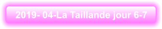 2019- 04-La Taillande jour 6-7