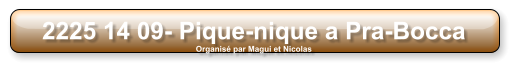 2225 14 09- Pique-nique a Pra-Bocca Organisé par Magui et Nicolas