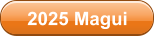 2025 Magui