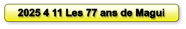 2025 4 11 Les 77 ans de Magui