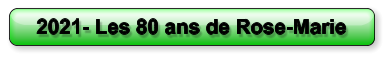 2021- Les 80 ans de Rose-Marie