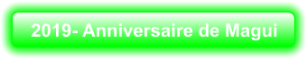 2019- Anniversaire de Magui
