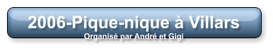 2006-Pique-nique à Villars Organisé par André et Gigi