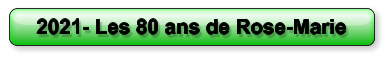 2021- Les 80 ans de Rose-Marie