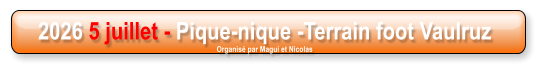 2026 5 juillet - Pique-nique -Terrain foot Vaulruz  Organisé par Magui et Nicolas