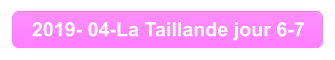 2019- 04-La Taillande jour 6-7
