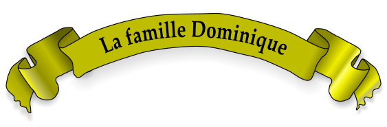 La famille Dominique