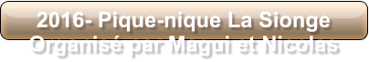2016- Pique-nique La Sionge Organisé par Magui et Nicolas